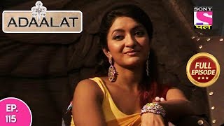 Adaalat  Full Episode 115  2nd May 2018 [upl. by Lammaj]