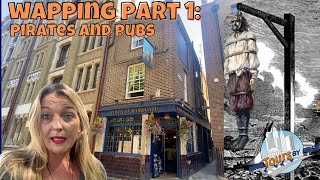 Pirates and Pubs A Walk Through Wapping  Part 1 [upl. by Otanutrof]