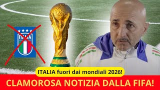 CLAMOROSA NOTIZIA DALLA FIFA SUI MONDIALI 2026 IL DESTINO DEGLI AZZURRI È APPESO A UN FILO [upl. by Ziom]