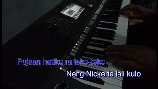 KANGEN NICKERIE  Karaoke Nada cewek Yamaha PSR [upl. by Anitsugua]