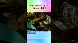 Anglosphere Top 5 February 1963 music charthistory shorts [upl. by Maxantia]