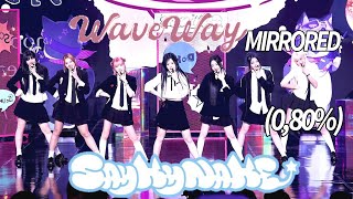 SAY MY NAME 사이마이나메임 Waveway Dance Practice Mirrored Slowed 80 slow [upl. by Havard150]