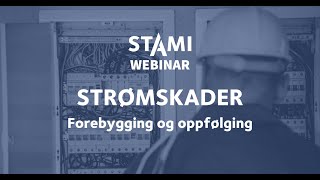 Strømskader forebygging og håndtering  STAMIwebinar [upl. by Geof]