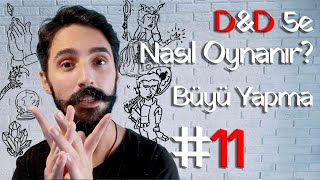 Büyü Yapma  DampD 5e Nasıl Oynanır [upl. by Ocramed]