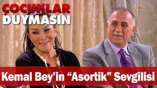 Kemal Beyin quotasortikquot sevgilisi  Çocuklar Duymasın [upl. by Morgan545]