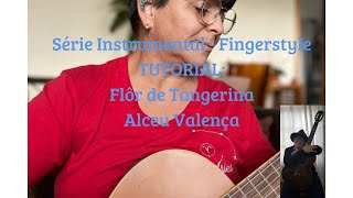 Tutorial Flôr de Tangerina  Alceu Valença [upl. by Grewitz399]