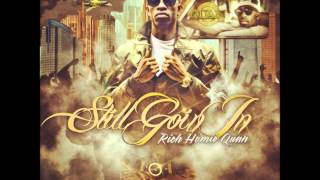 Rich Homie Quan  quot We Gone Be Straight quot [upl. by Ettinger]