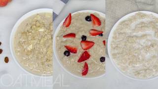 3 Quick amp Easy Oatmeal Recipes [upl. by Brannon]