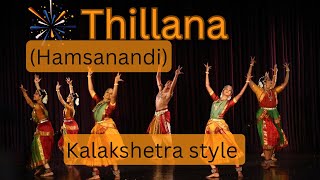 Hamsanandi Thillana  kalakshetra style hamsanandi Thillana  kalakshetra  uthana thomthom thanam [upl. by Pickering]