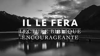 Il le fera  Ézéchiel 12 2128 Lecture Biblique Encourageante l Canal dEncouragement by Prisca [upl. by Sorgalim]