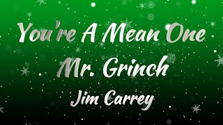 Jim Carrey – You’re A Mean One Mr Grinch KARAOKE VERSION [upl. by Lamp]