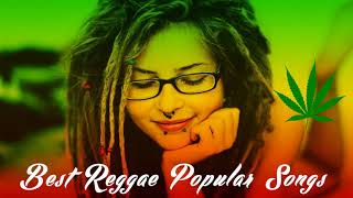 Best Reggae Popular Songs 2017 Reggae Mix Best Reggae Music Hits 2017 [upl. by Avle]