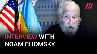 Noam Chomsky on the Russia  Ukraine war [upl. by Iur]