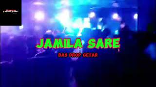 JAMILA SAREBAS DROP GETAR2025dj bafil rmx💥 [upl. by Rafi]