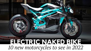 Top 10 Electric Naked Motorcycles Continuation of the BestSelling Class [upl. by Idnaj638]