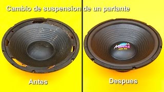 Cambio de suspensión de un parlante o bocina [upl. by Dewayne]