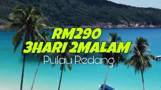 PULAU REDANG 3H2M RM290  BILIK SEAVIEW HARGA MARHAEN  PART 1 [upl. by Drarreg562]