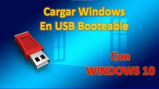 Poner WINDOWS 10 en USB Booteable [upl. by Lacefield313]