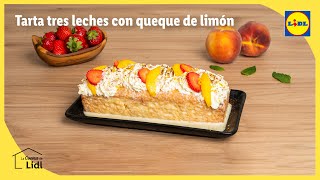 Tarta tres leches con queque de limón 🍋🍰  Recetas canarias  Lidl España [upl. by Adeys]