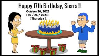 Happy 17th birthday to Sierra [upl. by Gardas]