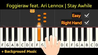 Foggieraw feat Ari Lennox  Stay Awhile  piano tutorial easy [upl. by Snapp]