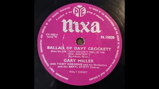 Ballad Of Davy Crockett  Gary Miller  78rpm [upl. by Blessington]