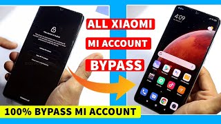 XIAOMI MI ACCOUNT BYPASS  REMOVE MI ACCOUNT ON ALL DEVICES [upl. by Ailat]