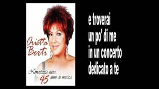 ORIETTA BERTI  IL NOSTRO CONCERTO  Lyrics amp Karaokeavi [upl. by Bunder]