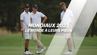 Mondiaux 2022  Le monde à leurs pieds [upl. by Etteyniv830]