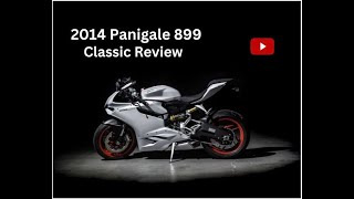 2014 Ducati 899 Panigale Classic Review [upl. by Phelps972]