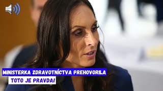 Ministerka zdravotníctva PREHOVORILA  TOTO je PRAVDA [upl. by Diet136]