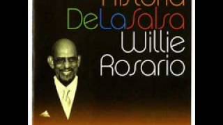 LA VIDA  WILLIE ROSARIO CON CHAMACO RIVERA [upl. by Sarene]