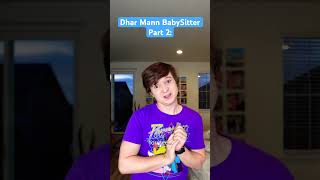 Dhar Mann Babysitter part 2 💀😂 shorts dharmann parody [upl. by Akenit]