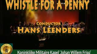 Whistle for a Penny  KMK quotJohan Willem Friso quot [upl. by Odrahcir]