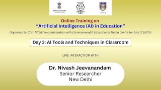 Day 3 AI Tools and Techniques in Classroom Dr Nivash Jeevanandam [upl. by Winsor203]