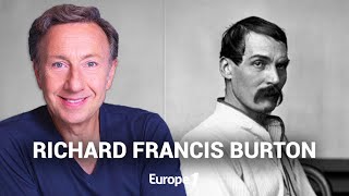 La véritable histoire de Richard Francis Burton racontée par Stéphane Bern [upl. by Mlehliw]