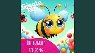 The Bumble Bee Song [upl. by Irrek]