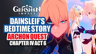 Dainsleifs Bedtime Story Archon Quest HD Complete  Chapter IV Act VI With Caribert  Genshin 47 [upl. by Royden]