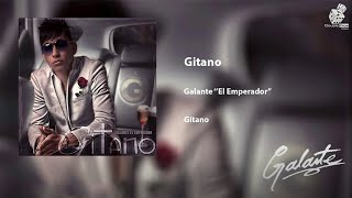 Galante quotEl Emperadorquot  Gitano  Los Anunnaki [upl. by Rramed]