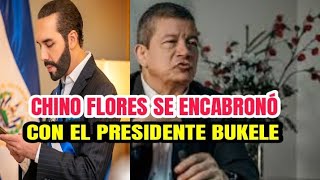 CHINO FLORES ENCABRONADO CON BUKELE bukele asamblealegislativa [upl. by Kred782]