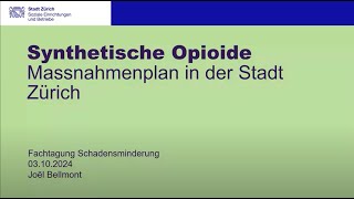 3 Tagung Schadensminderung – Synthetische Opioide [upl. by Tenay374]