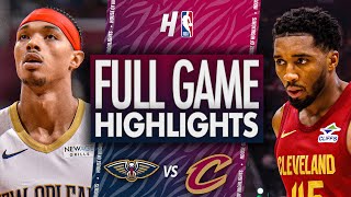 New Orleans Pelicans vs Cleveland Cavaliers  Full Game Highlights  November 20 202425 NBA Season [upl. by Cointon705]