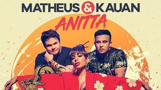 Matheus amp Kauan Feat Anitta  Ao Vivo e a Cores Áudio Official Single [upl. by Sergent904]