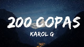 30 Mins  Karol G  200 COPAS LetraLyrics  Your Fav Music [upl. by Gaughan407]