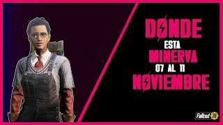 Fallout 76  Donde esta MINERVA  big SALE 0711 Noviembre [upl. by Ahset]