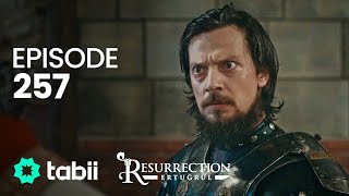 Resurrection Ertuğrul  Episode 257 [upl. by Skelton]