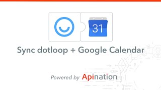 Never Miss Another Real Estate Client Appointment by Connecting dotloop to Google Calendar [upl. by Eves]