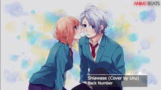 Shiawase Cover Uru Back Number [upl. by Trinatte]