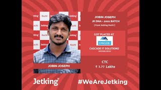 Jetking Kochi Student Testimonial  Congratulations Jobin Joseph Placed in Cascade IT Infopark [upl. by Mann]