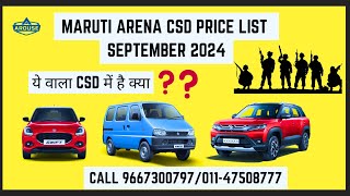 MARUTI ARENA CSD PRICE LIST SEPTEMBER 2024 NEW  NEW SWIFT  BREZZA  AROUSE AUTOMOTIVE [upl. by Nereil720]